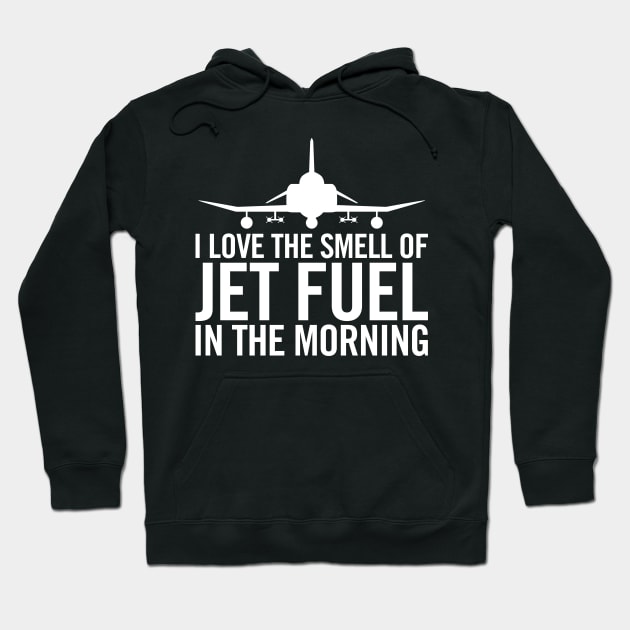 I love the smell of jet fuel in the morning F-4 Phantom II Hoodie by hobrath